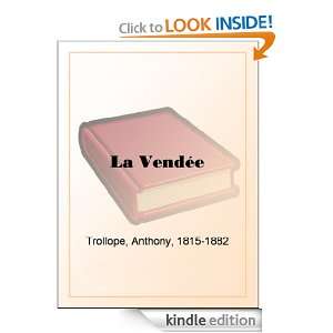 La Vendée Anthony Trollope  Kindle Store