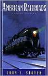 American Railroads, (0226776581), John F. Stover, Textbooks   Barnes 