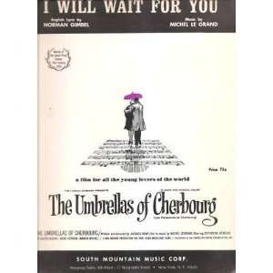  Sheet Music I Will Wait For You The Umbrellas Of Cherbourg 
