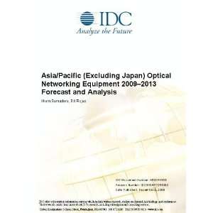 Asia/Pacific (Excluding Japan) Optical Networking Equipment 2009 2013 