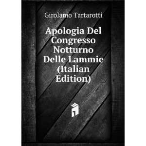   Notturno Delle Lammie (Italian Edition) Girolamo Tartarotti Books