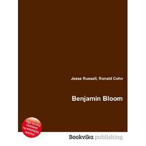  Benjamin Bloom Ronald Cohn Jesse Russell Books