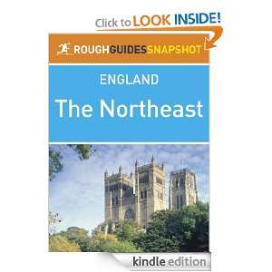 The Northeast Rough Guides Snapshot England (includes Durham 