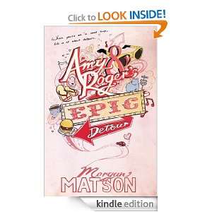 Amy & Rogers Epic Detour Morgan Matson  Kindle Store