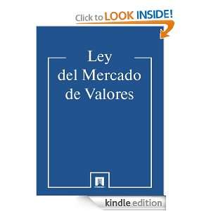 Ley del Mercado de Valores (Spain) (Spanish Edition) España  