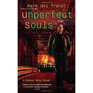  Unperfect Souls (Connor Grey, Book 4) [Mass Market 