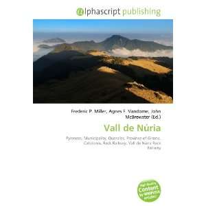  Vall de Núria (9786133947771) Books