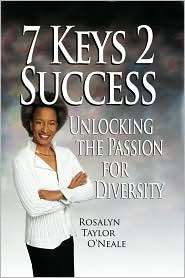 Keys 2 Success Unlocking the Passion for Diversity, (1595260927 