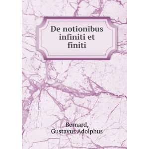   infiniti et finiti Gustavus Adolphus Bernard  Books