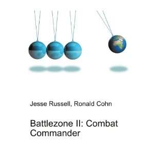  Battlezone II Combat Commander Ronald Cohn Jesse Russell Books
