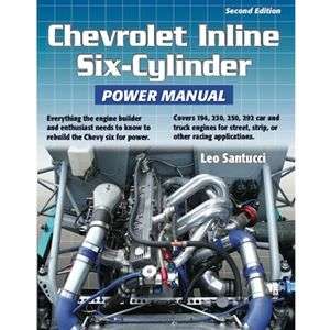 Chevrolet Inline Six Cylinder Power Manual 230 250 292  