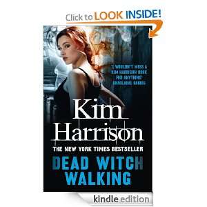 Dead Witch Walking (Rachel Morgan 1) Kim Harrison  Kindle 