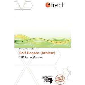    Rolf Hansen (Athlete) (9786138819622) Eloi Rylan Koios Books