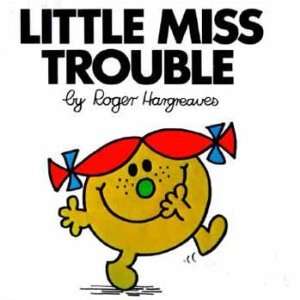    Little Miss Trouble (9780843174267) Roger Hargreaves Books
