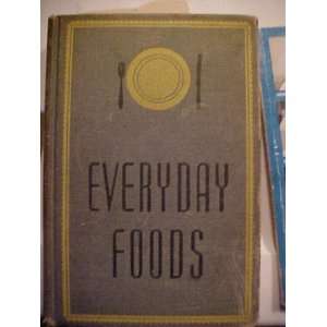  Everyday Foods jessie w. harris Books