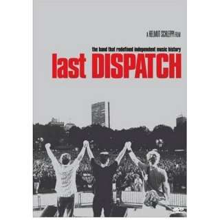  Last Dispatch Brad Corrigan, Pete Francis, Chad Urmston 