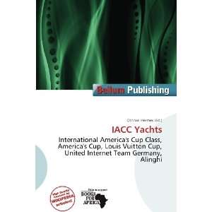  IACC Yachts (9786200687951) Othniel Hermes Books