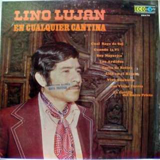 LINO LUJAN en cualquier cantina LP mint  MEXICO 25479  