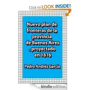   , proyectado en 1816 Pedro Andrés García  Kindle Store