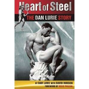  Heart of Steel The Dan Lurie Story [Paperback] Dan Lurie Books