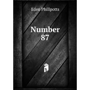Number 87 Eden Phillpotts  Books