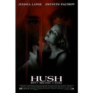  (27x40) Hush Movie Jessica Lange Gwyneth Paltrow Original 