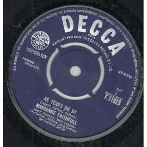  AS TEARS GO BY 7 INCH (7 VINYL 45) UK DECCA 1964 