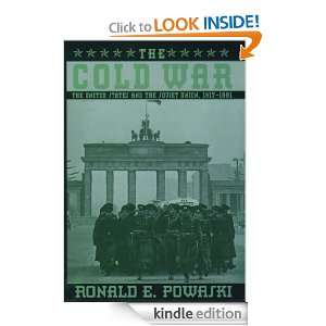 The Cold War The United States and the Soviet Union, 1917 1991 