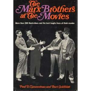  The Marx Brothers ATthe Movies Paul D. And Goldblattl 