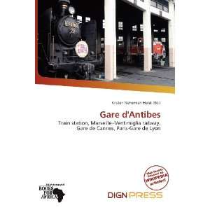    Gare dAntibes (9786200586414) Kristen Nehemiah Horst Books