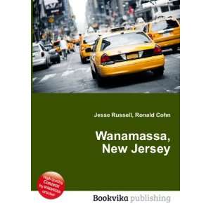  Wanamassa, New Jersey Ronald Cohn Jesse Russell Books