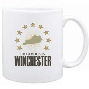  Am Famous In Winchester  Kentucky Mug Usa City