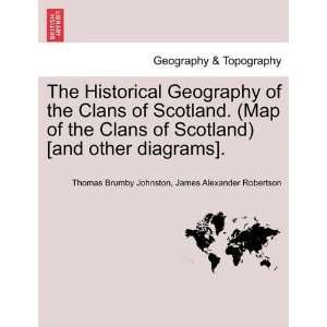  Geography of the Clans of Scotland. (Map of the Clans of Scotland 