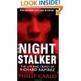 The Night Stalker (Pinnacle True Crime) by Philip Carlo (May 1, 2006)