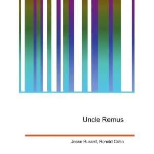  Uncle Remus Ronald Cohn Jesse Russell Books