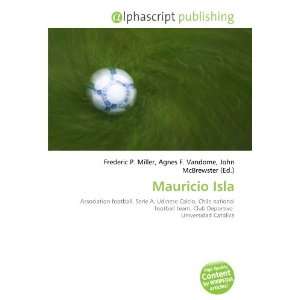  Mauricio Isla (9786132874245) Books