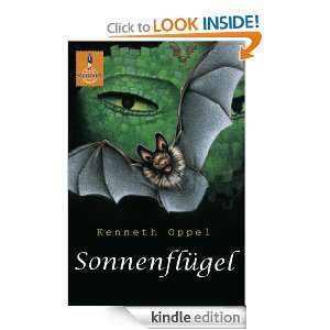 Sonnenflügel (German Edition) Kenneth Oppel, Klaus Weimann  