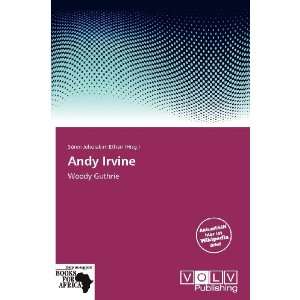  Andy Irvine (German Edition) (9786137861097) Sören 