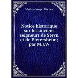   de Pietersheim; par M.J.W. Mathias Joseph Wolters  Books