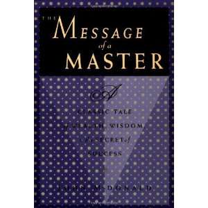  The Message of a Master [Paperback] John McDonald Books