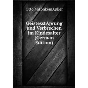   (German Edition) (9785874262952) Otto MApnkemApller Books