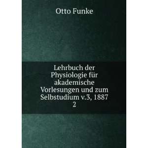   Vorlesungen und zum Selbstudium v.3, 1887. 2 Otto Funke Books