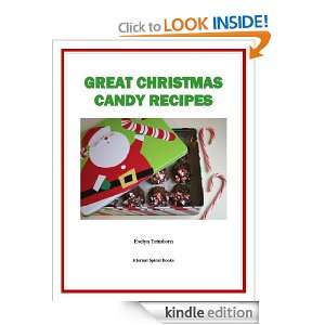 Great Christmas Candy Recipes (Holiday Entertaining) Evelyn Trimborn 