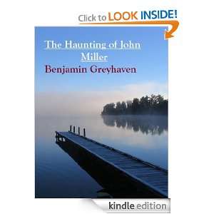 The Haunting of John Miller (The Darkness before the Dawn Stories 