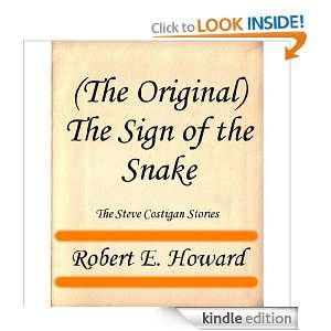 The Original) The Sign of the Snake (The Steve Costigan Stories 