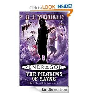 Pendragon The Pilgrims of Rayne D.J. MacHale  Kindle 