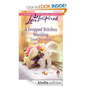 Dropped Stitches Wedding Janet Tronstad  Kindle Store