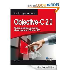  Objective C 2.0 Guide pratique pour les développeurs Mac 