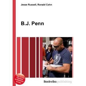 B.J. Penn Ronald Cohn Jesse Russell Books