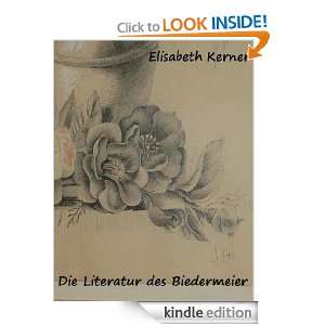 Die Literatur des Biedermeier (German Edition) Elisabeth Kerner 